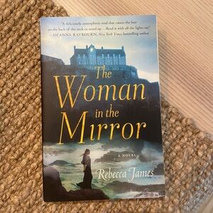 The Woman in the Mirror by Rebecca James